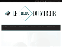 Tablet Screenshot of lebleudumiroir.fr